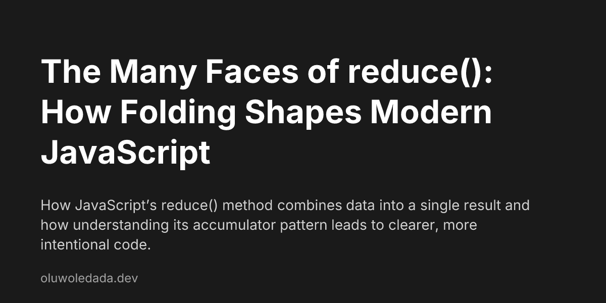 Web Div With Wavy Shape Javascript The Many Faces of reduce(): How Folding Shapes Modern JavaScript | Blog ...